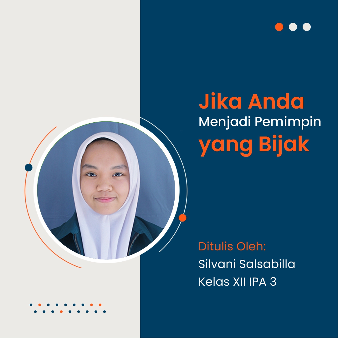 Jika Anda Menjadi Pemimpin yang Bijak
