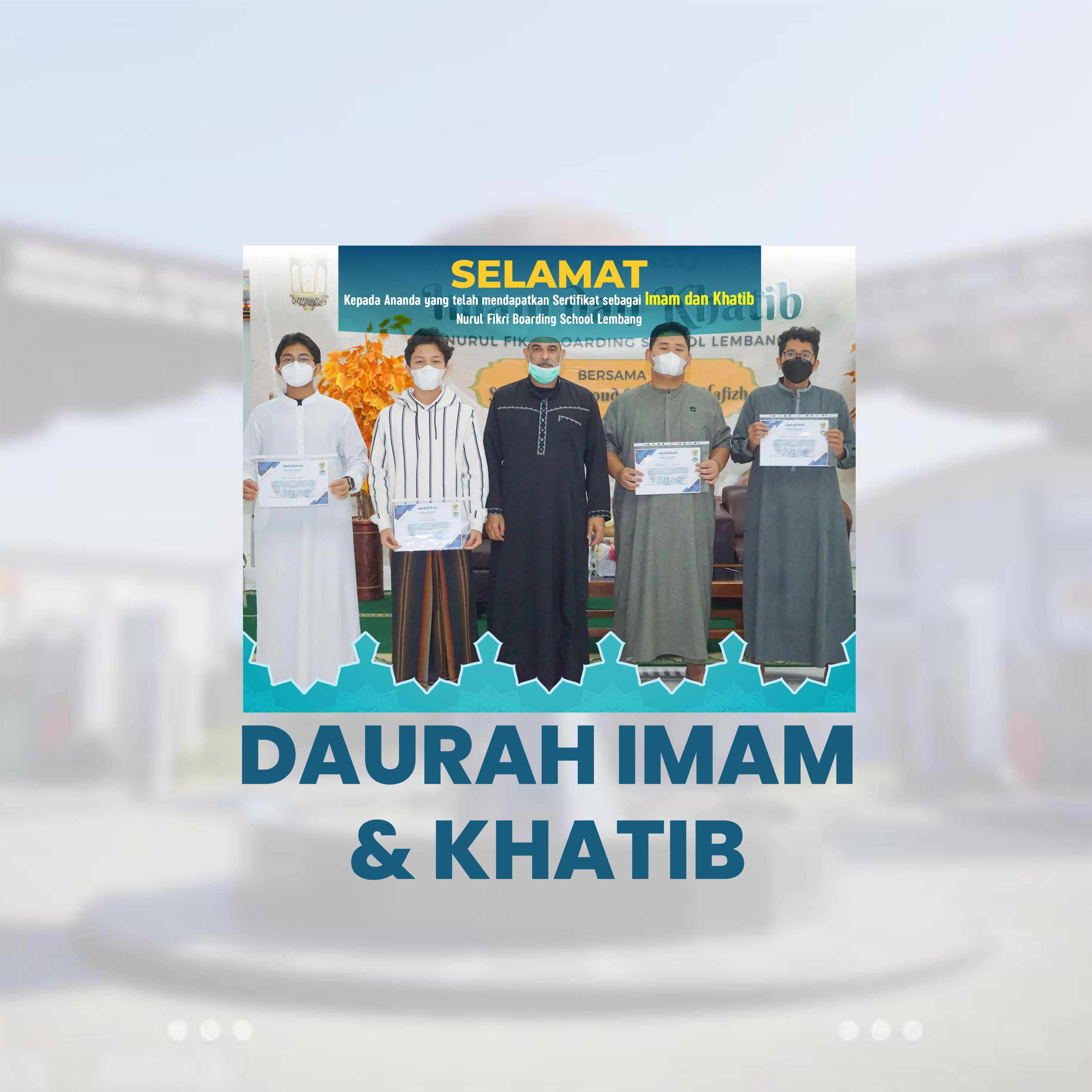 DAURAH IMAM & KHATIB SANTRI NFBS LEMBANG