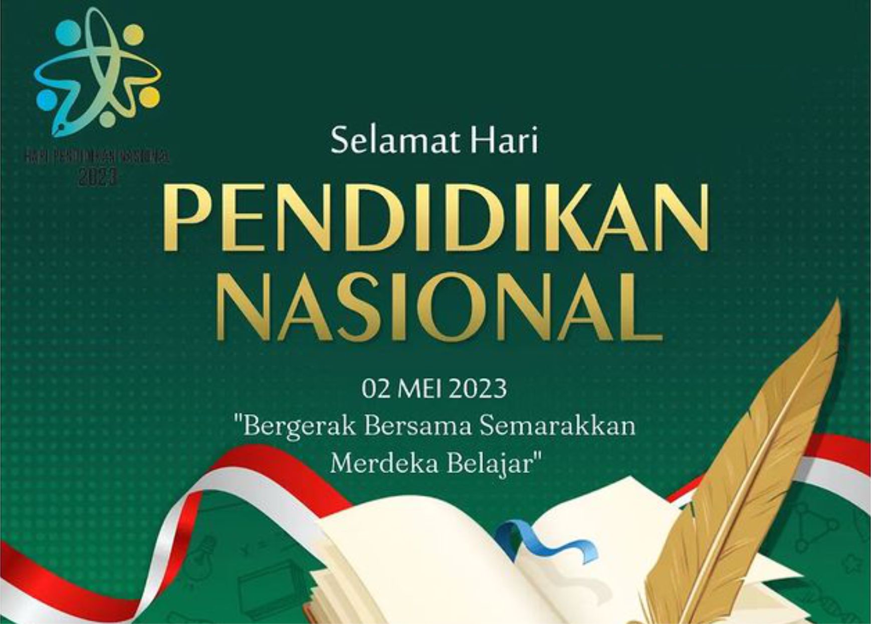 PERINGATAN HARI PENDIDIKAN NASIONAL  MENGENANG BAPAK PENDIDIKAN NASIONAL, SANG PELOPOR “TUT WURI HANDAYANI”