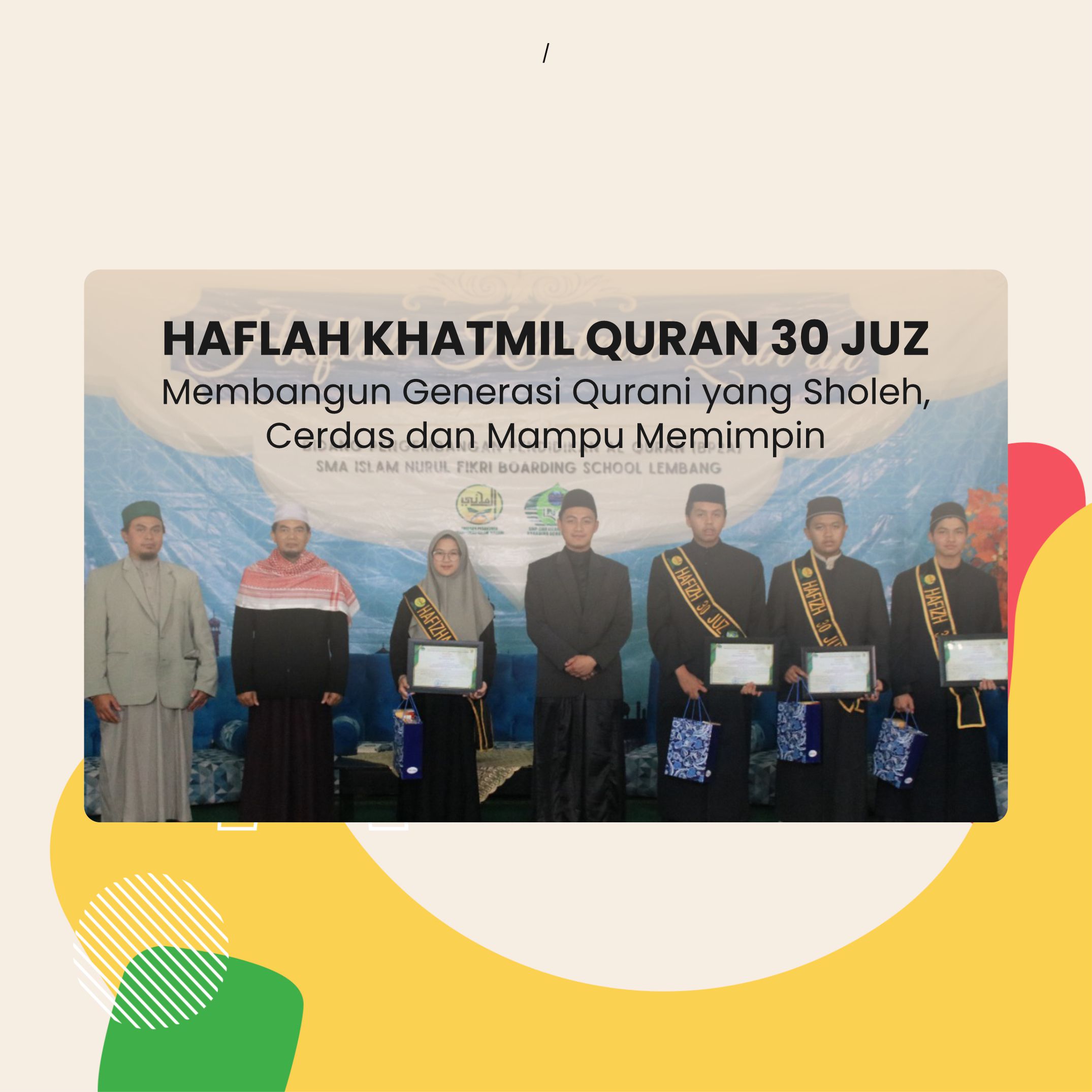 HAFLAH KHATMIL QURAN 30 JUZ SANTRI NFBS LEMBANG