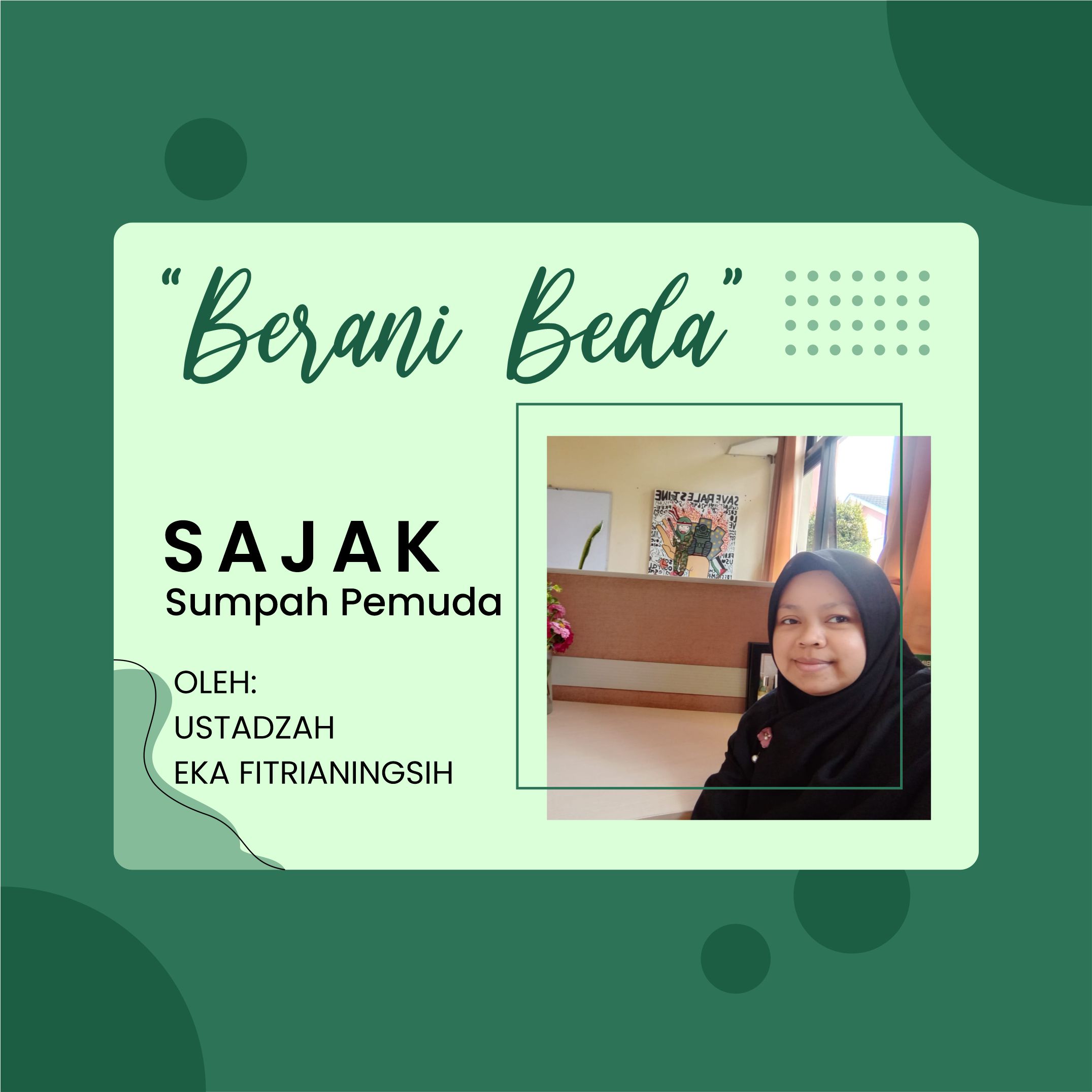 SAJAK SUMPAH PEMUDA, OLEH ; USTADZAH EKA FITRIANINGSIH