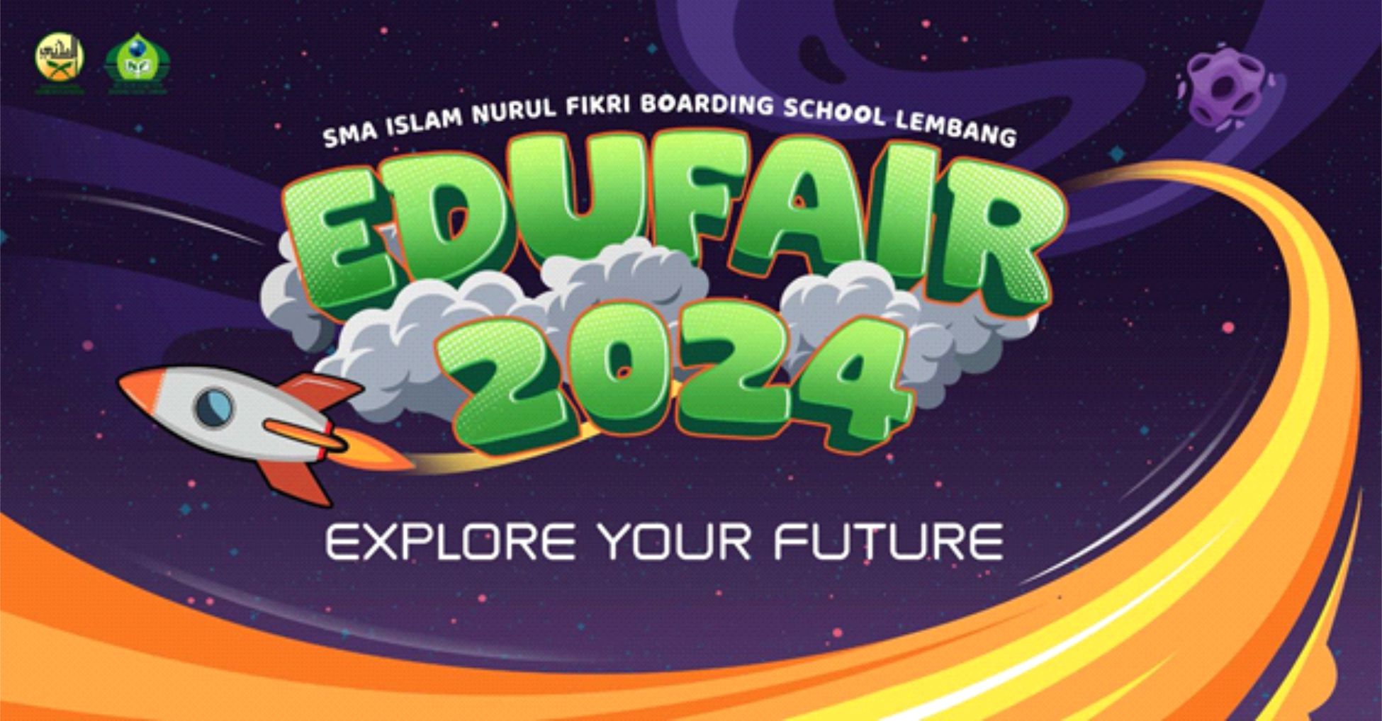 EDUCATION FAIR 2024  “EXPLORE YOUR FUTURE”
