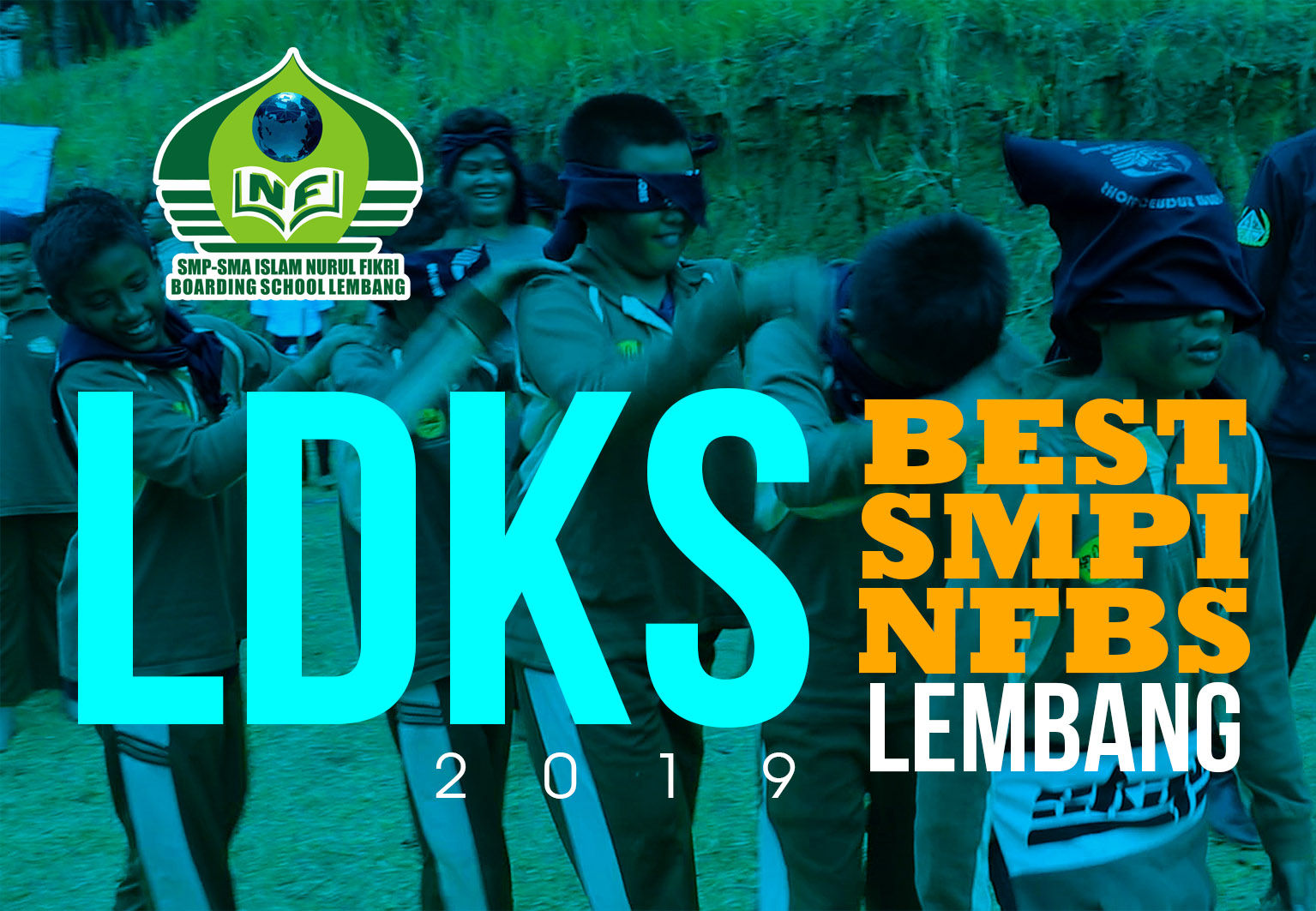 LATIHAN DASAR KEPEMIMPINAN SISWA (LDKS) SMP ISLAM NURUL FIKRI BOARDING SCHOOL LEMBANG