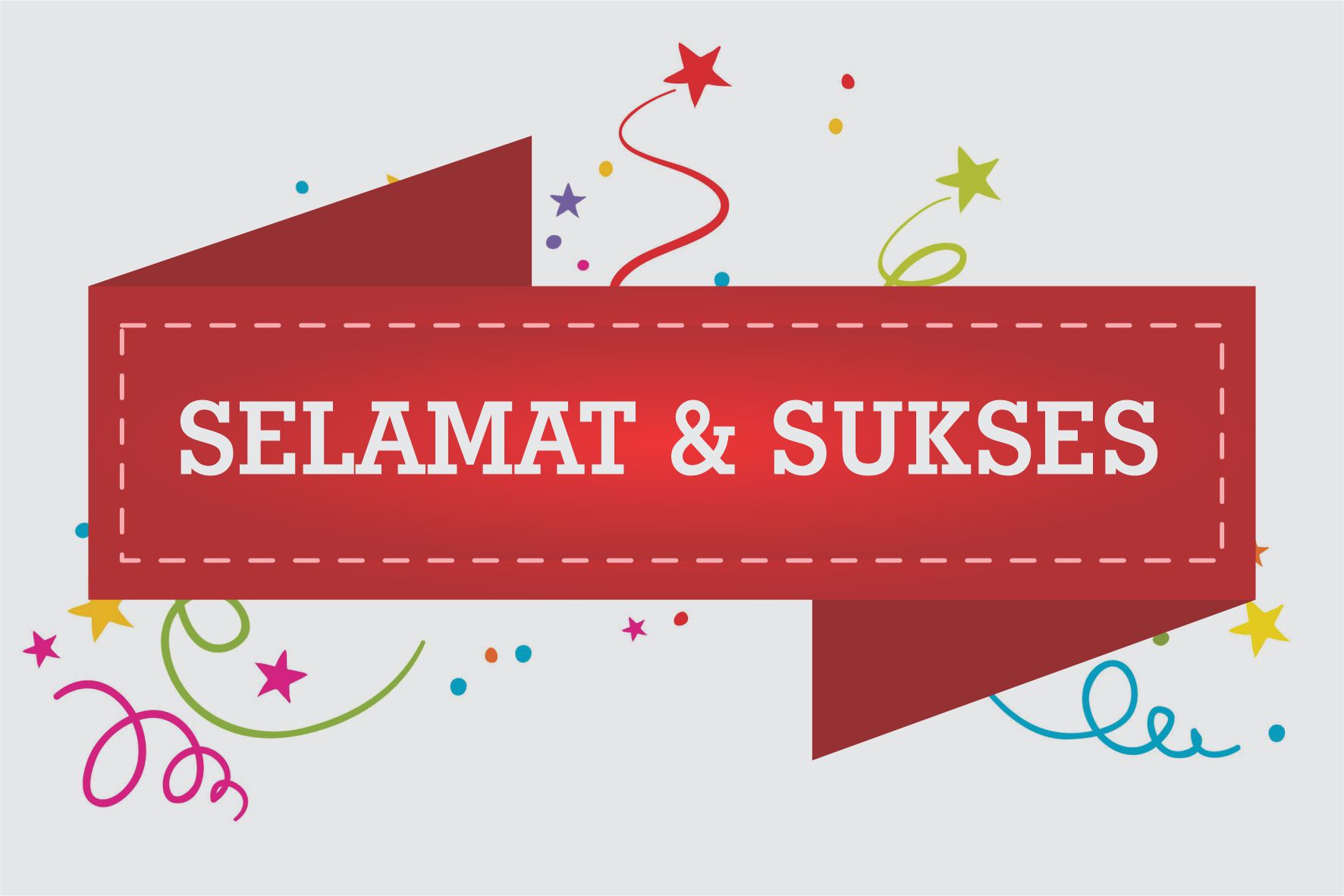 SELAMAT DAN SUKSES