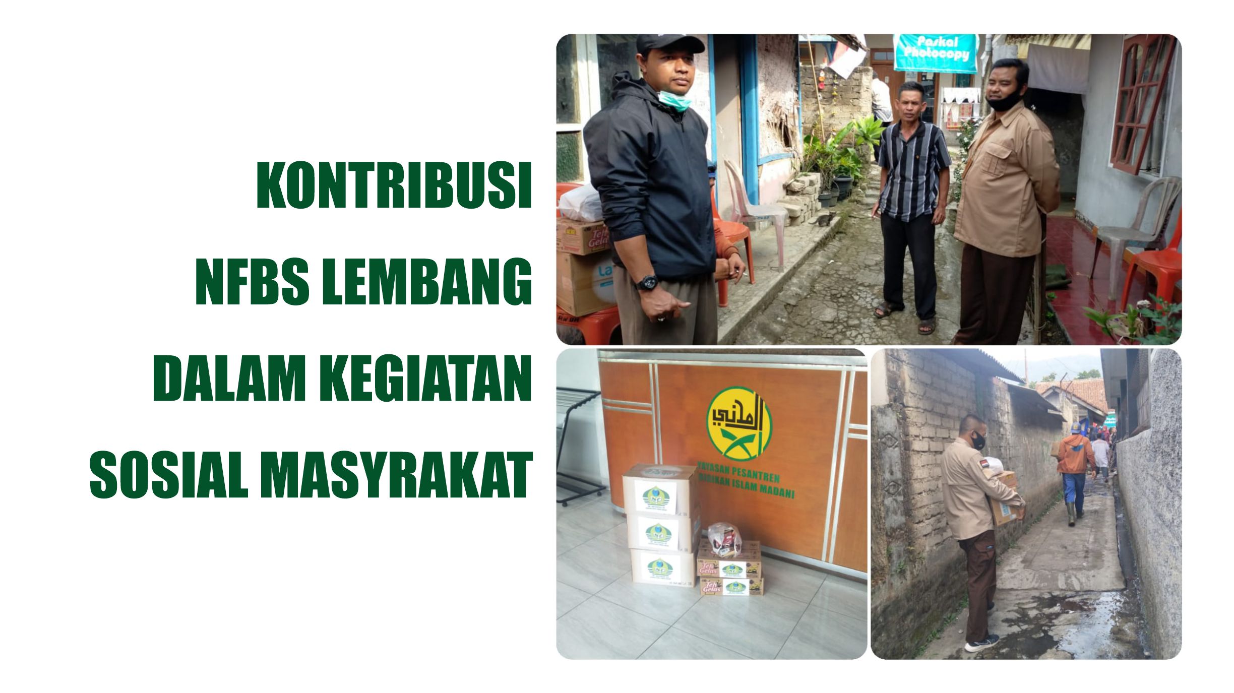 KONTRIBUSI NURUL FIKRI BOARDING SCHOOL LEMBANG  DALAM KEGIATAN SOSIAL MASYARAKAT