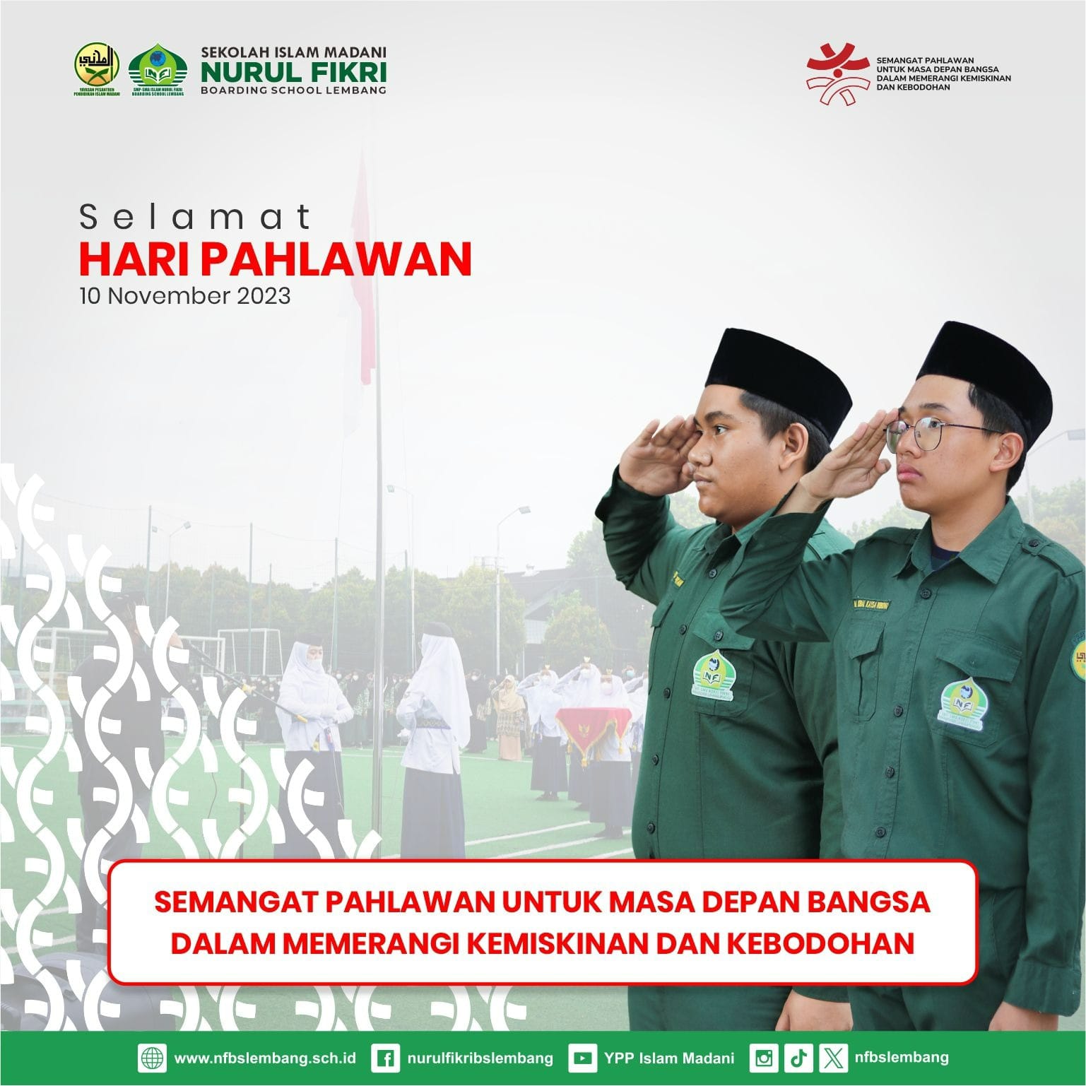 MENGENAL SEJARAH HARI PAHLAWAN