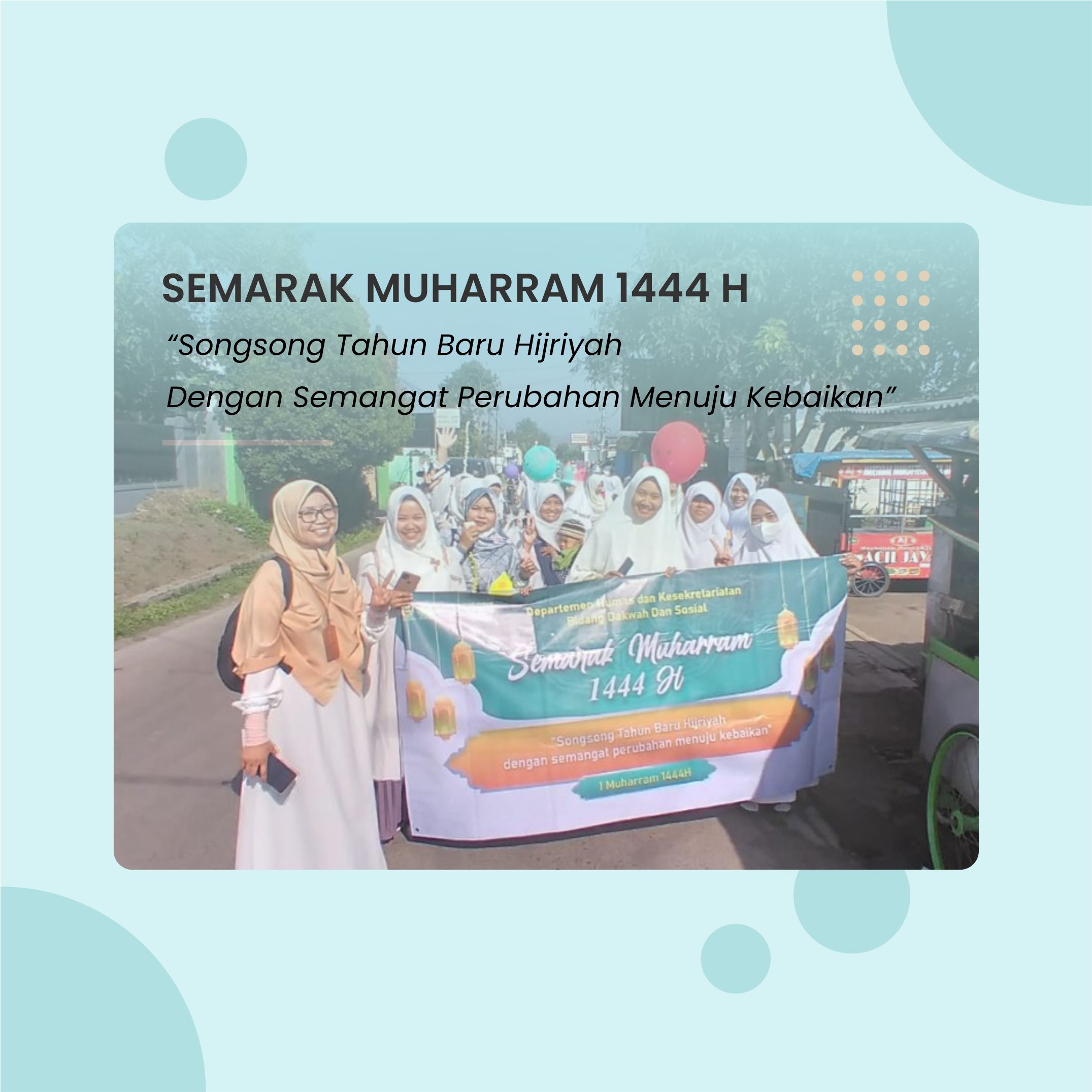 SEMARAK MUHARRAM 1444 H