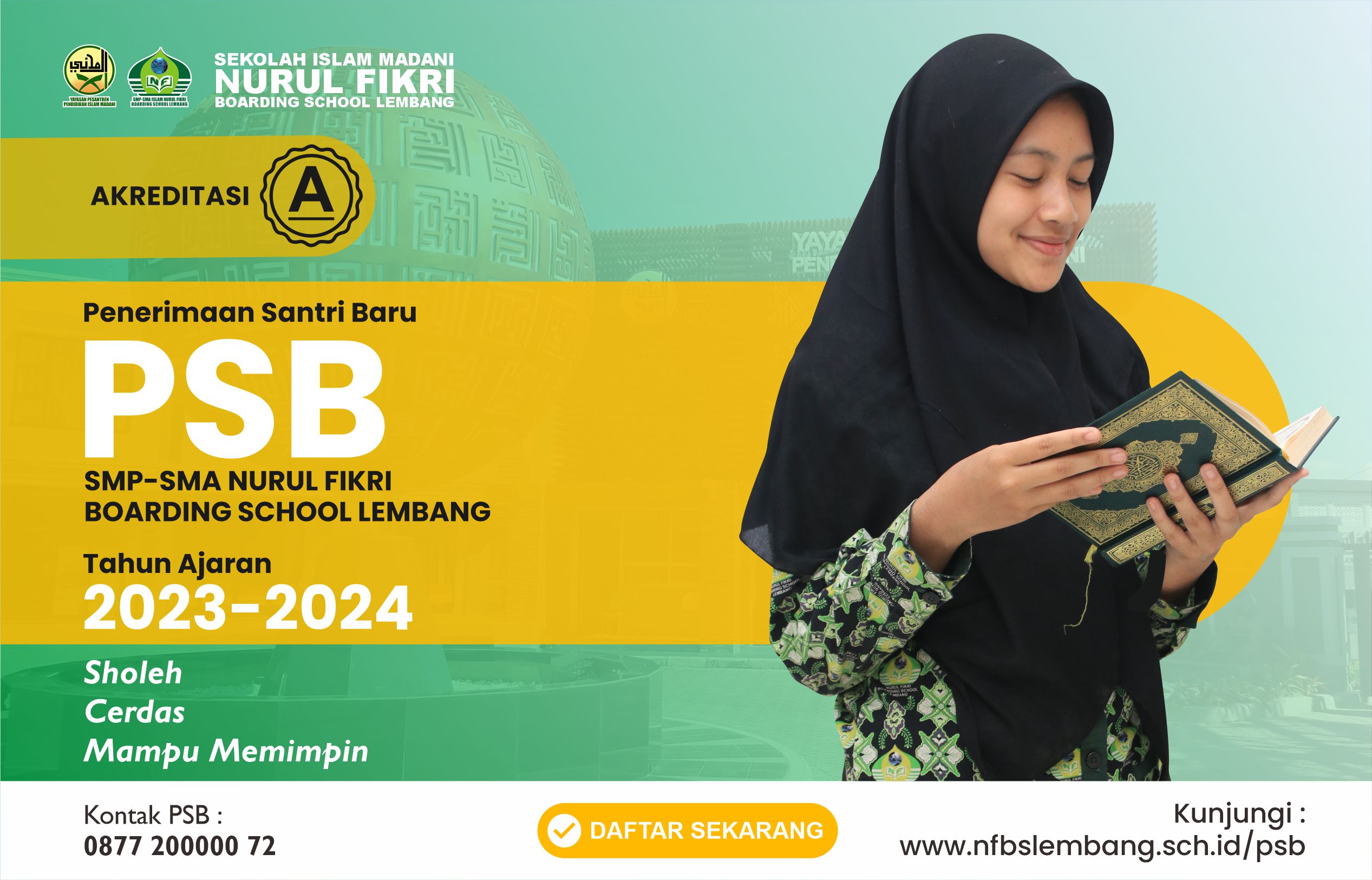 PENGUMUMAN PENDAFTARAN SANTRI BARU (PSB) TA 2024/2025
