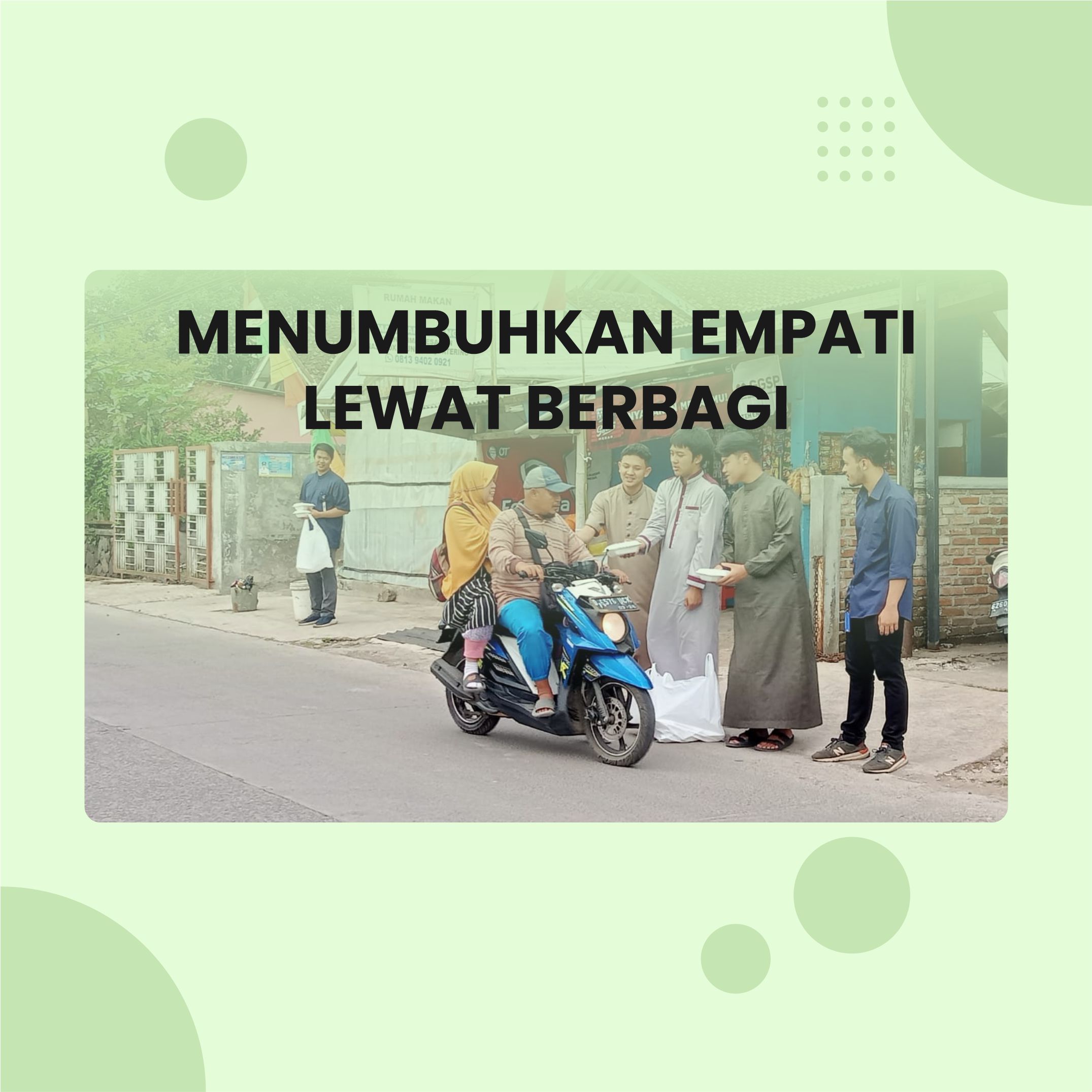 MENUMBUHKAN EMPATI LEWAT BERBAGI