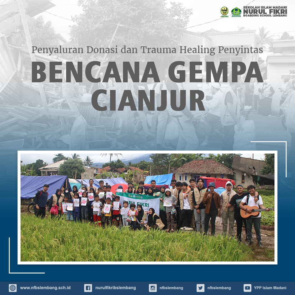 PENYALURAN DONASI & TRAUMA HEALING PENYINTAS BENCANA GEMPA CIANJUR