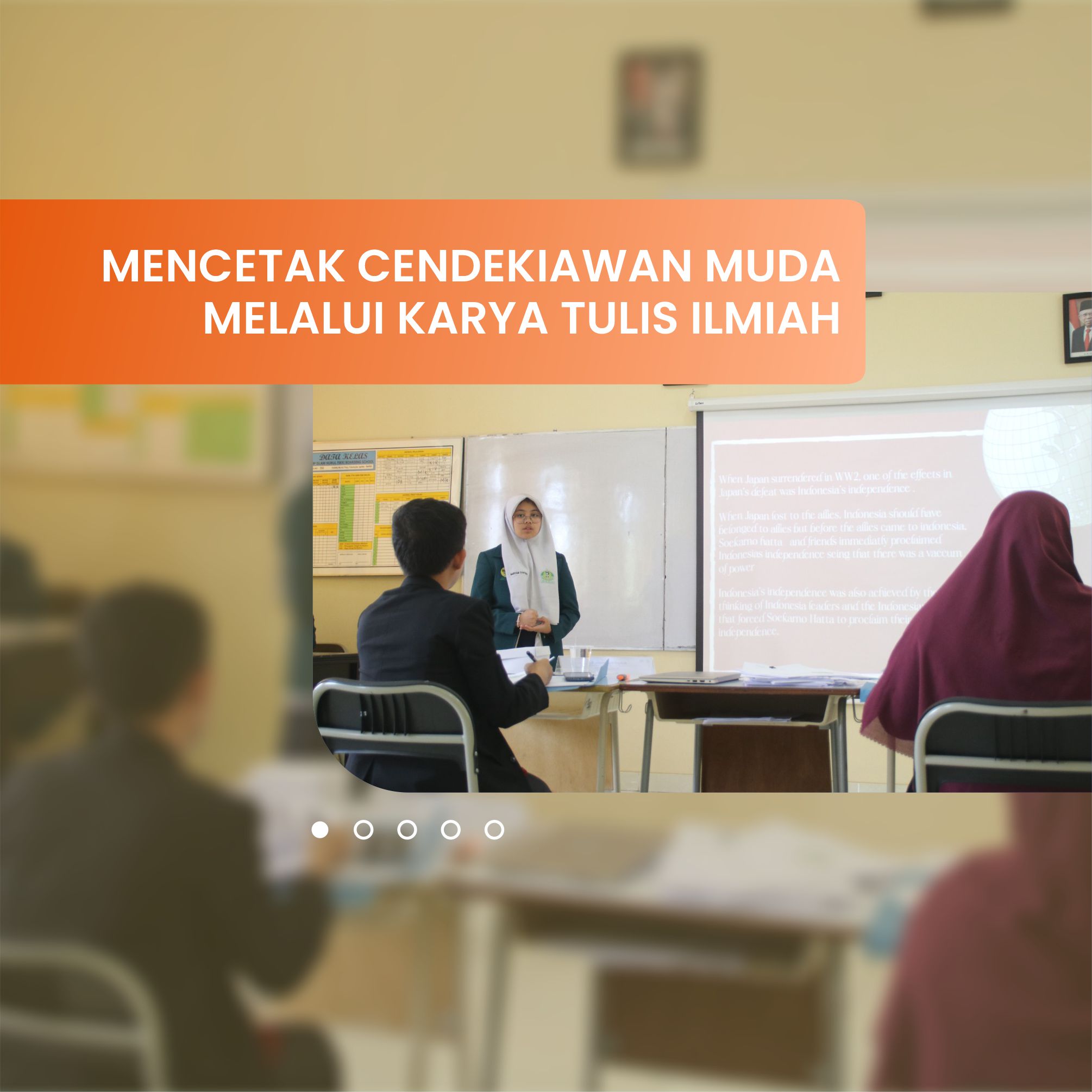 MENCETAK CENDEKIAWAN MUDA MELALUI KARYA TULIS ILMIAH